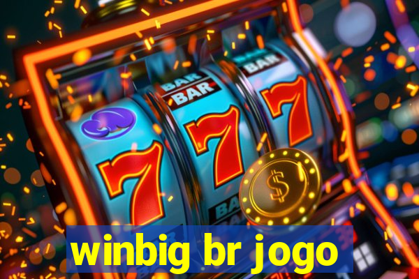 winbig br jogo